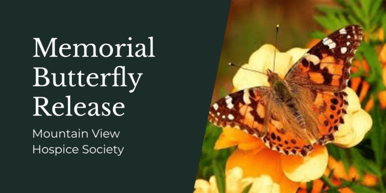 Mountain View Hospice Society’s Annual Memorial Butterfly Release Is Sunday